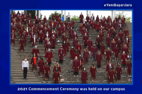 2021 Commencement Ceremony was held on our campus Resmi