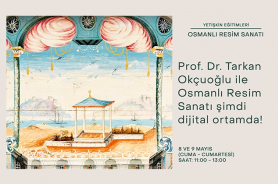 Yetişkin Eğitimleri: Prof. Dr. Tarkan Okçuoğlu ile Osmanlı Resim Sanatı  Resmi