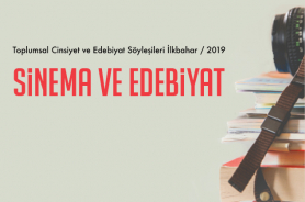 Toplumsal Cinsiyet ve Edebiyat Söyleşileri:“Sinema ve Edebiyat” Resmi