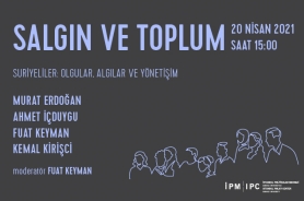 İstanbul Politikalar Merkezi’nden “Salgın ve Toplum” webinar serisi: "Suriyeliler: Olgular, Algılar ve Yönetişim" Resmi