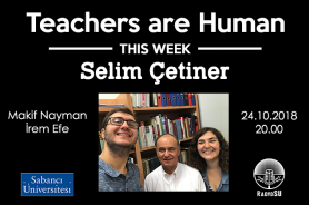Teachers are Human'ın yeni konuğu Selim Çetiner Resmi